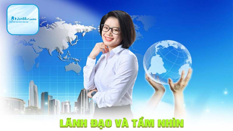 Lãnh đạo và tầm nhìn