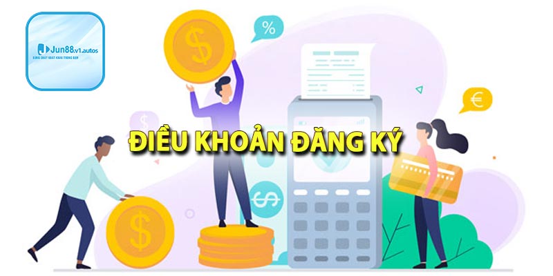 Điều kiện và điều khoản đăng ký