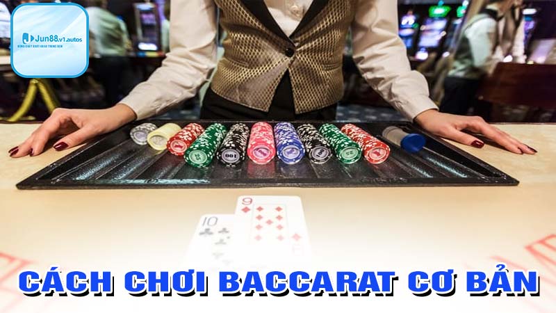 Cách chơi baccarat